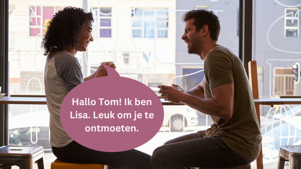 Dutch Daily Talks  – Nice to meet you