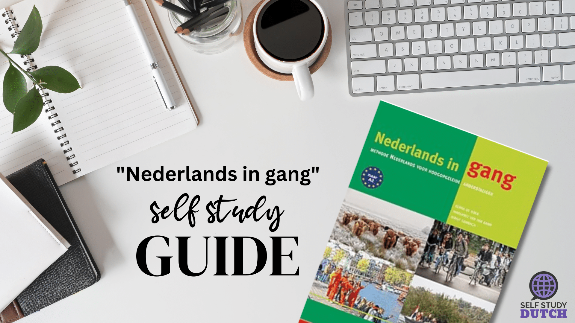 Nederlands in Gang Self Study Guide